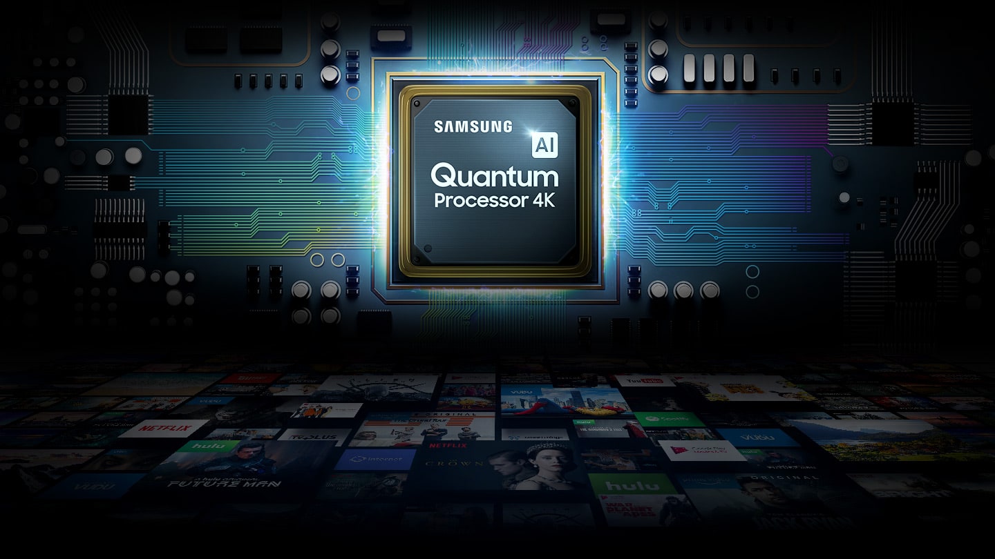 SAMSUNG Quantum Processor 4K in a Chipset Graphic with Title Cards and Streaming Service logos below it