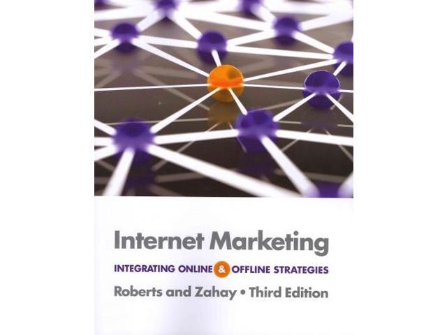 Internet Marketing 3 Roberts, Mary Lou/ Zahay, Debra