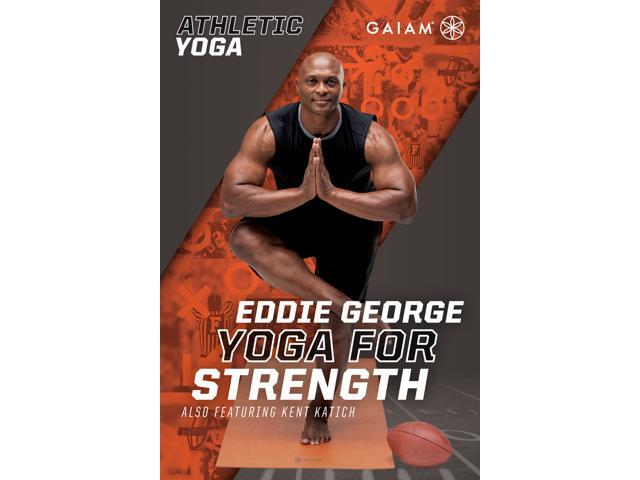 Gaiam: Athletic Yoga For Strength With Eddie George: Season 1 [HD] [FandangoNOW Buy]