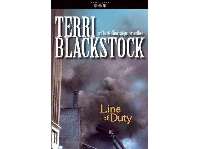 Line of Duty (Newpointe 911 Series #5) by Blackstock, Terri Line of Duty (Newpointe 911 Series #5) by Blackstock, Terri