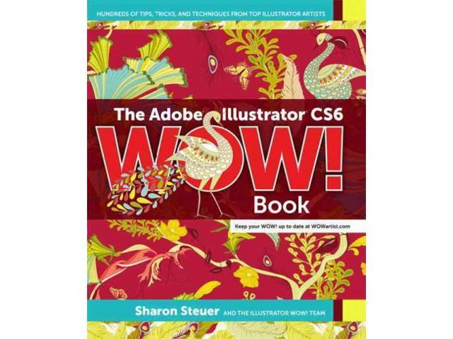 Adobe Illustrator Cs6 Books | the adobe illustrator cs6 wow book wow newegg com Adobe Illustrator Cs6 Books | the adobe illustrator cs6 wow book wow newegg com