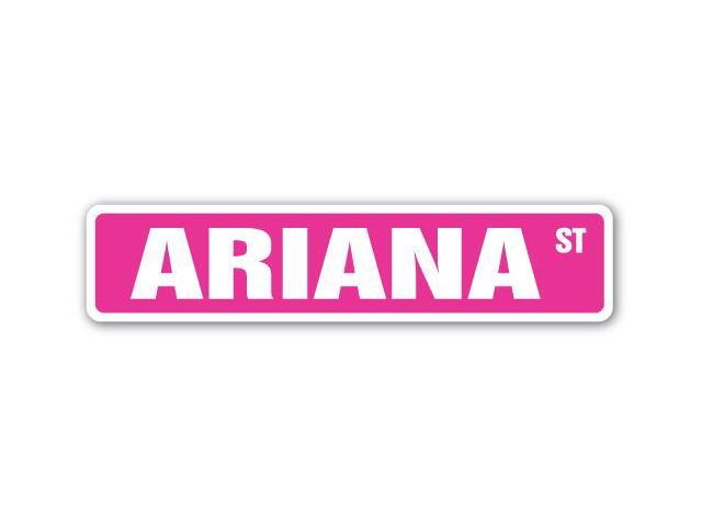 ARIANA Street Sign name kids childrens room door bedroom ...