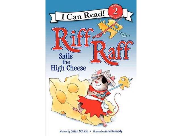 Riff Raff Sails the High Cheese I Can Read. Level 2