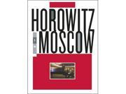 Vladimir Horowitz: Horowitz In Moscow