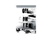 Oil On Ice