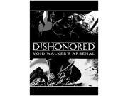 Dishonored Void Walker s Arsenal [Online Game Code]