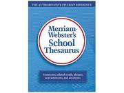 Merriam Webster 78 School Thesaurus Grades 9 11 Hardcover 704 Pages