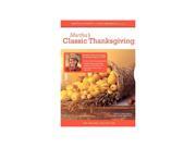 Martha Stewart: Martha's Classic Thanksgiving