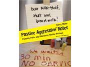 Passive Aggressive Notes