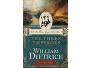 The Three Emperors Ethan Gage Adventure