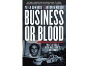 Business Or Blood