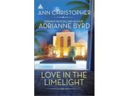 Love in the Limelight Volume Two Seduced on the Red Carpet\Lovers Premiere
