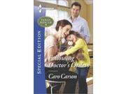 Following Doctor's Orders Harlequin Special Edition
