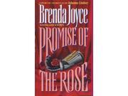 Promise Of The Rose