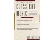The Vintage Guide To Classical Music 1