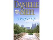 A Perfect Life Random House Large Print Lrg