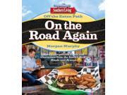 Southern Living Off The Eaten Path On The Road Again