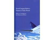 Second Language Identity In Narratives Of Study Abroad