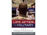 Life After The Military Military Life Reprint