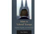 Islam In "liberal" Europe