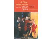 Global Imperialism And The Great Crisis