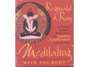Meditating With The Body