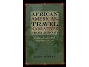 African American Travel Narratives From Abroad