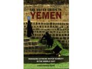 The Water Crisis In Yemen