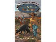 Jasper & Willie Ranger Riders