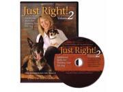 That?s My Dog Just Right Dog Training DVD Volume 2