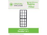 1 Eureka HF 7 HEPA Filter Designed To Fit Eureka HF 7 HF 7 Series Uprights; Compare To Part 61850 61850A 61850B