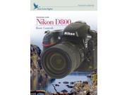 Blue Crane Digital Nikon D800 DVD Basic Controls Digital Camera Video Guide