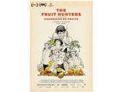 The Fruit Hunters