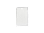 BRADY PEOPLE ID 1840 5050 VERTICAL PROXIMITY CARD CLEAR FLEXIBLE VINYL TOP LOAD WITH SLOT 2 1 4 X 3 5 8 BAG OF 100 PIECED AND SOLD IN FULL BAGS ONLY 1840