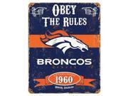 Party Animal Broncos Vintage Metal Sign 1 Each Obey The Rules Print Message 11.5 Width x 14.5 Height Rectangular Shape Heavy Duty Embossed Letterin
