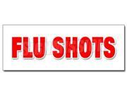 24" FLU SHOTS DECAL sticker medical walk in clinic  shot Type: Small Decals