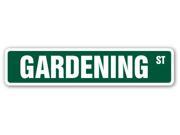 Gardening Street Sign Flowers Rock Garden Vegetable Rose Community Gift Fruit