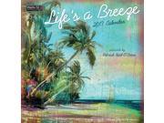 Life s a Breeze Wall Calendar by Wells Street by LANG