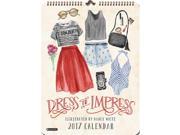 Dress to Impress Poster Wall Calendar by Orange Circle Studios