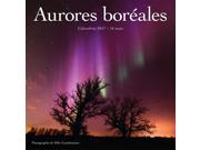 Aurores Boreales Wall Calendar French by Wyman Publishing