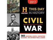 2017 History Channel This Day In History Civil War Boxed Calendar 365 Incredible Events Fascinating Decisions and Unforgettable Leaders