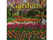 Dream Gardens Wall Calendar by Zebra Publishing