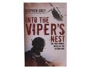 Into The Viper's Nest