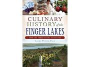 Culinary History Of The Finger Lakes American Palate