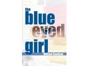 The Blue Eyed Girl