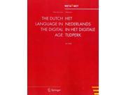 The Dutch Language in the Digital Age Het Nederlands in het Digitale Tijdperk DUTCH White Paper