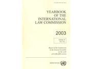 Yearbook of the International Law Commission 2003 United Nations Office in Geneva