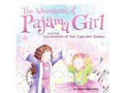 The Adventures Of Pajama Girl