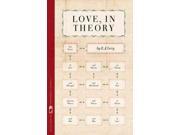 Love in Theory Ten Stories Flannery O Connor Award for Short Fiction