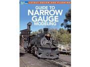 Guide to Narrow Gauge Modeling Layout Design and Planning